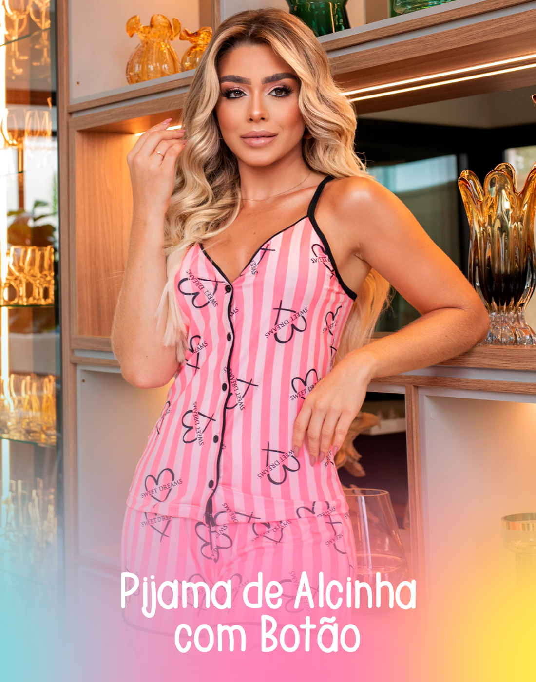 PIJAMA DE ALCINHA COM BOTÀO